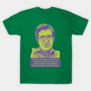 Noam Chomsky Portrait and Quote T-Shirt